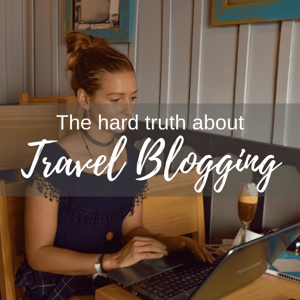 Truth about travel blogging