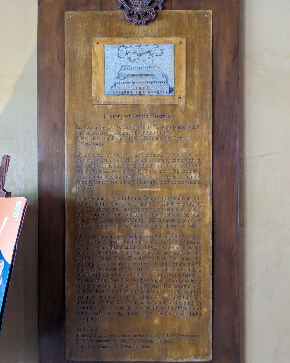 A plaque with the history of the dutch hospital Colombo Sri Lanka